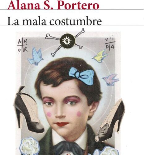 Club de lectura: La mala costumbre de Alana S. Portero