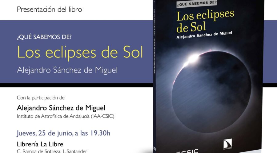 Presentación del libro ¿Qué sabemos de los eclipses de Sol?