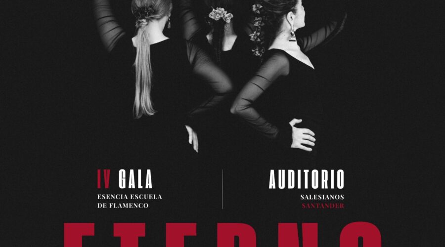 IV Gala Esencia Escuela de Flamenco: Instante Eterno