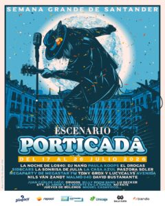 Conciertos Escenario Porticada 2026  – Semana Grande Santander