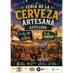 Feria de la Cerveza Artesana Astillero en La Fondona 2026