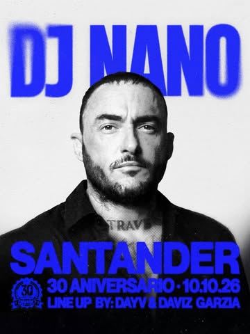 DJ Nano en Sala Kaya Santander