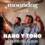 Concierto de Nano y Toño en Moondog
