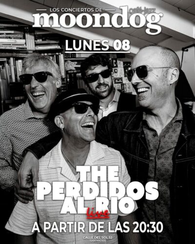 The Perdidos al Río en directo en Moondog Café-Jazz