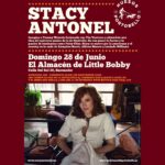 Stacy Antonel en directo en El Almacén de Little Bobby