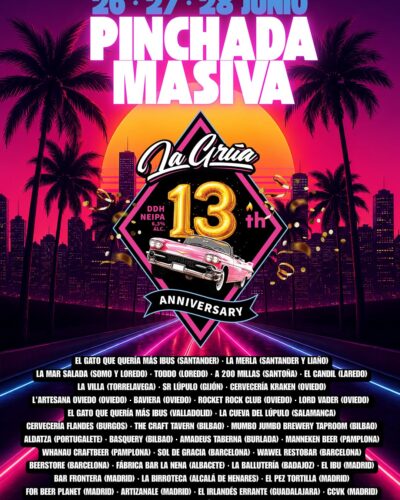 13° Aniversario La Grúa: Pinchada Masiva de Cerveza Craft