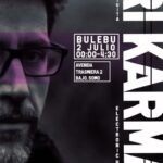 Ari Karma en Bulebu, Somo: Noche de Electronic House
