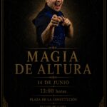 Magia de Altura en Laredo: Edu El Mago en Plaza Constitución