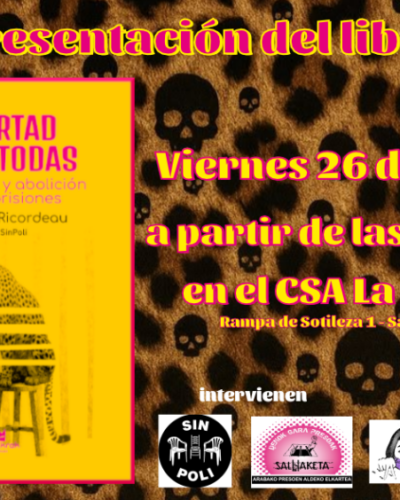 Presentación del libro Libertad para todas: Feminismo y abolición