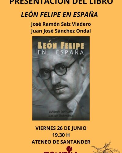 Presentación del libro León Felipe en España