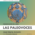 Presentación de «Las paleovoces» de José María Antolín en Santander