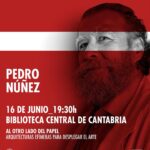 Otras miradas: Al otro lado del papel con Pedro Núñez