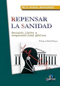Presentación de ‘Repensar la sanidad’ de Félix Rubial en Santander
