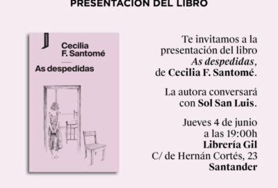 Presentación de ‘As despedidas’ de Cecilia F. Santomé en Santander