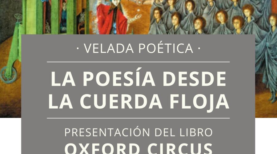 Velada poética «La poesía desde la cuerda floja» en Librería Gil