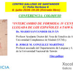 Conferencia: IV centenario de la llegada de los españoles a Taiwán