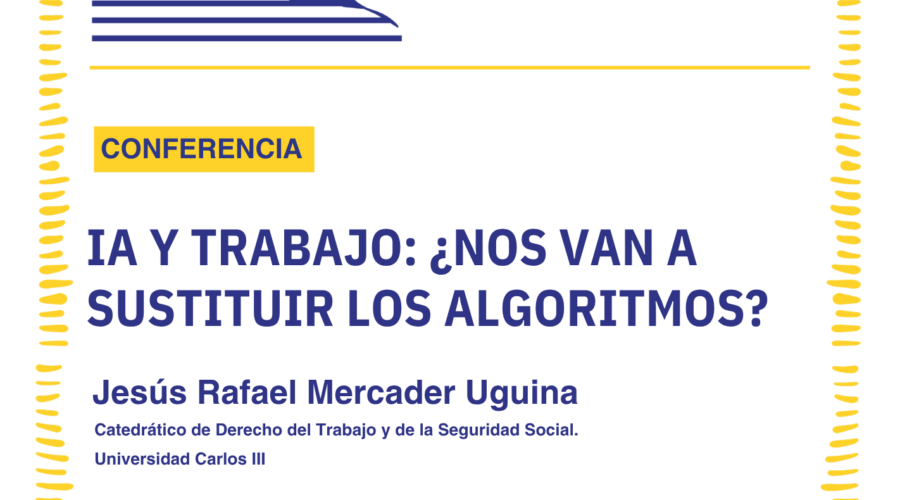 Conferencia IA y trabajo: ¿nos van a sustituir los algoritmos?