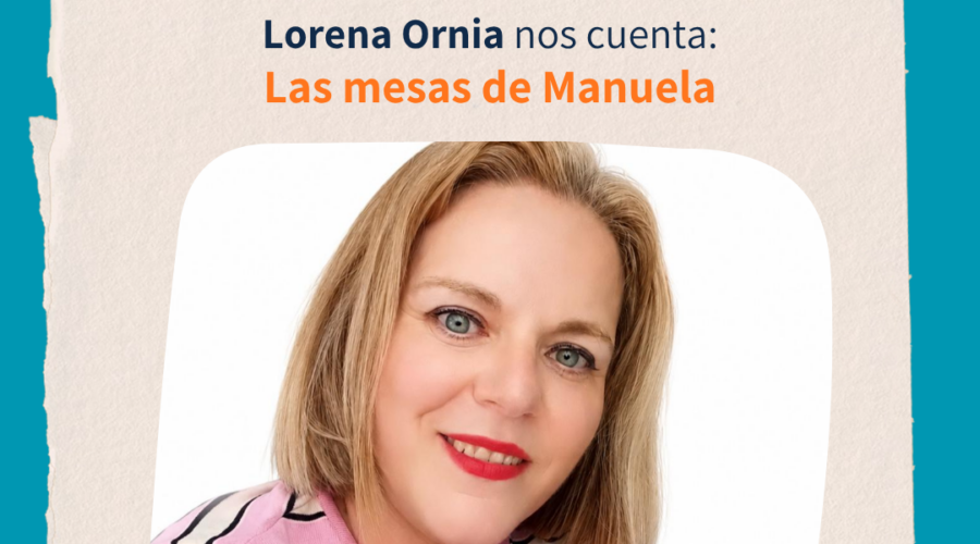 Lorena Ornia cuenta «Las mesas de Manuela» en la BCC