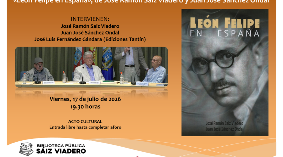 Presentación del libro: «León Felipe en España»