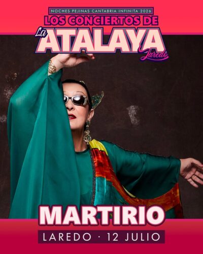 Martirio en directo en La Atalaya, Laredo