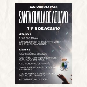San Lorenzo 2026 en Santa Olalla de Aguayo, 7 y 8 agosto