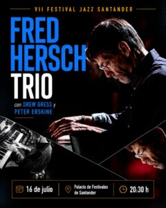 Fred Hersch Trio en Palacio de Festivales de Cantabria