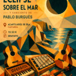 Concierto de Pablo Burgués en Acantilados de Isla