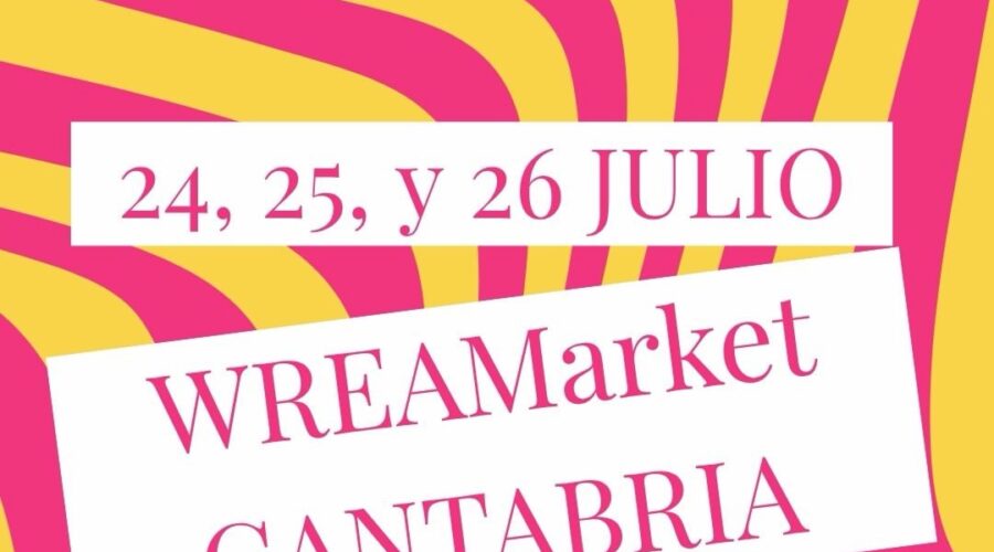 WREAMarket Cantabria en Bodegas Bahía de Santander 2026