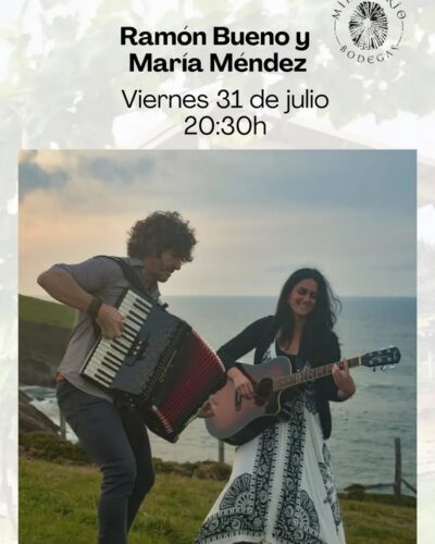 Concierto de Ramón Bueno y María Méndez en Miradorio Bodegas