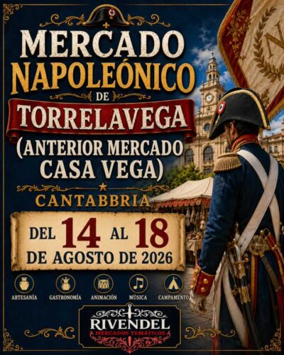 Mercado Napoleónico en Torrelavega 2026