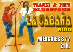 Concierto Tranki  & Pepe Bluestone en La Cabaña Noja