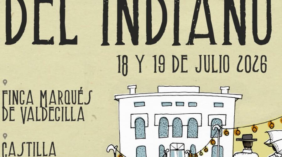 El Retornar del Indiano 2026 en Finca Marqués de Valdecilla