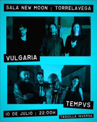 Concierto de Vulgaria y Tempvs en Sala New Moon