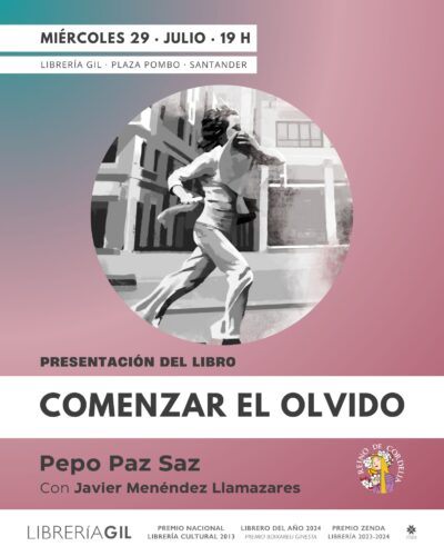 Presentación literaria de «Comenzar el olvido» de Pepo Paz Saz