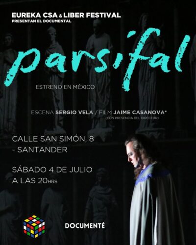 Proyección documental Parsifal en México en Santander