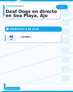 Deaf Dogs en directo en Sea Playa, Ajo