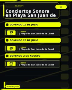 Conciertos Sonora en Playa San Juan de la Canal, Bezana