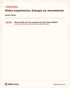 Visita experiencia: Energía en movimiento de Yuko Mohri