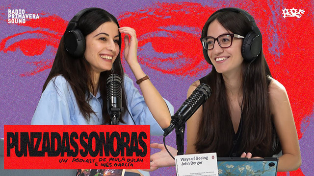 Podcast en directo ‘Punzadas Sonoras’ con Paula Ducay e Inés García