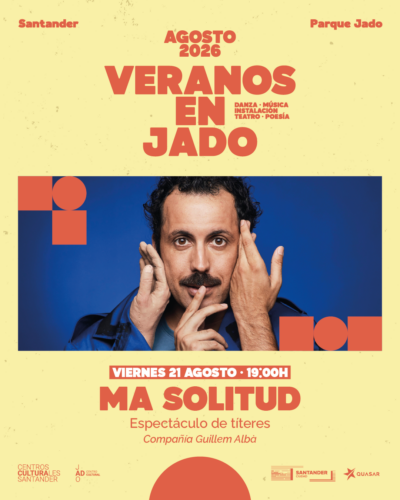 Ma solitud: títeres y poesía de Guillem Albà en Santander