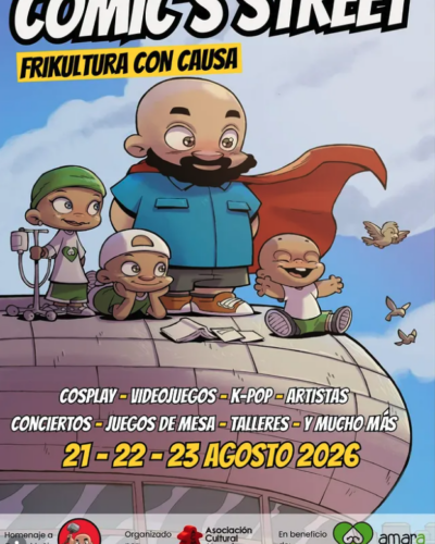 Comic’s Street 2026: Festival de Cultura Pop y Solidaridad