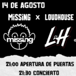 Conciertos de Missing y LoudHouse en Sala Niágara