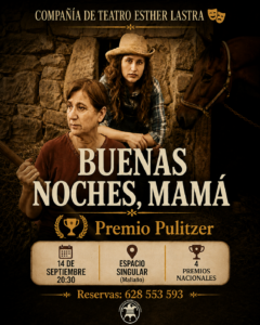 Representación de teatro – Buenas noches – mama