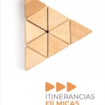 17 SIFF: Itinerancias Fílmicas en la Filmoteca de Cantabria
