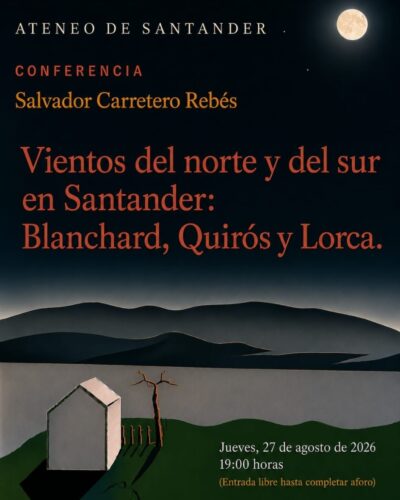 Conferencia: Vientos del norte y del sur en Santander