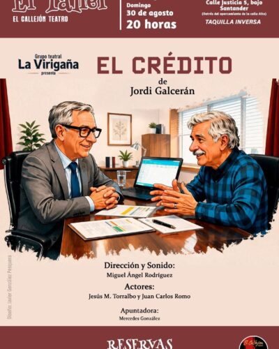 Estreno de El Crédito de Jordi Galceran en Santander