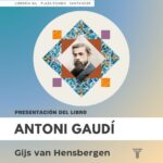 Presentación del libro Antoni Gaudí de Gijs van Hensbergen
