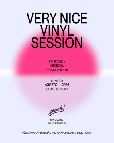 Very Nice Vinyl Session en Yepah! San Vicente de la Barquera 2026