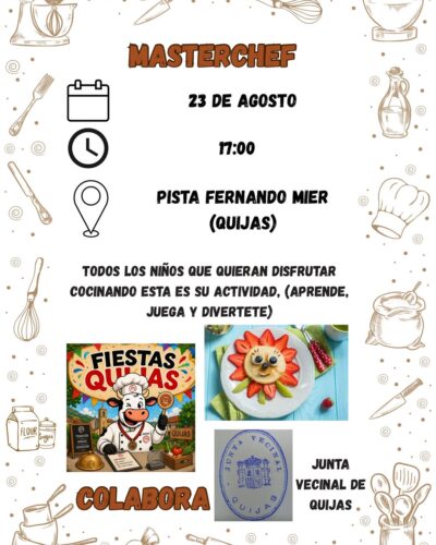 Masterchef Infantil en Pista Fernando Mier, Quijas 2026