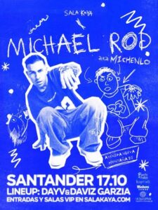 Michenlo en Sala Kaya Santander, 17 de octubre 2026